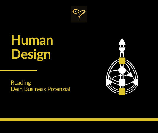 Human Design Business Reading: Dein Business Potenzial