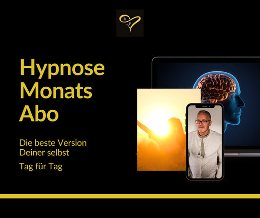 Hypnose Monats-Abo: Die beste Version Deiner selbst - Tag für Tag
